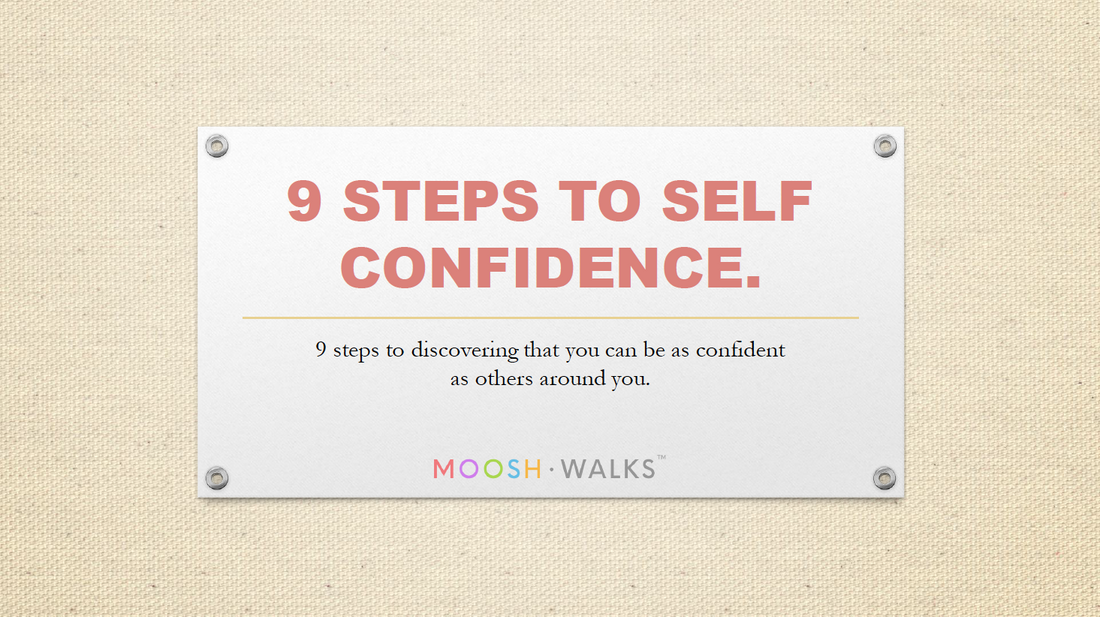 9 Steps to Self-Confidence